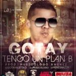Gotay El Autentiko - Tengo Un Plan B MP3